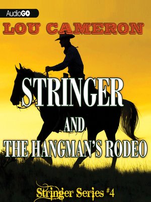 cover image of Stringer and the Hangman's Rodeo